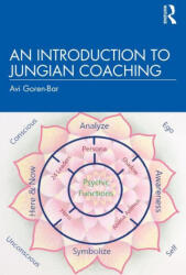 Introduction to Jungian Coaching - Avi Goren-Bar (ISBN: 9780367367992)