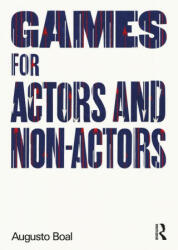 Games for Actors and Non-Actors - Adrian Jackson (ISBN: 9780367203542)
