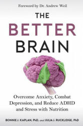 Better Brain - Julia J. Rucklidge, Andrew Weil (ISBN: 9780358697138)