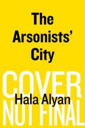 The Arsonists' City (ISBN: 9780358695233)