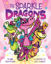 The Sparkle Dragons (ISBN: 9780358538097)
