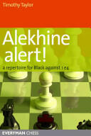 Alekhine Alert! : A repertoire for Black against 1 e4 (2005)