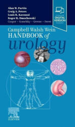 Campbell Walsh Wein Handbook of Urology - Alan W. Partin, Louis R. Kavoussi, Craig A. Peters, Roger R. Dmochowski (ISBN: 9780323827478)