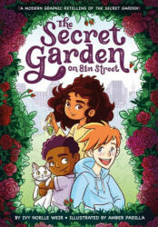 The Secret Garden on 81st Street - Amber Padilla (ISBN: 9780316459709)