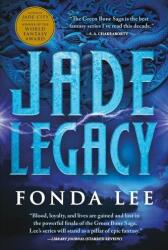 Jade Legacy - Fonda Lee (ISBN: 9780316440974)