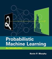 Învățare automată probabilistică (ISBN: 9780262046824)