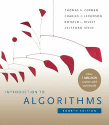 Introduction to Algorithms, fourth edition - Thomas H. Cormen, Charles E. Leiserson, Ronald L. Rivest (ISBN: 9780262046305)