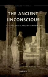 The Ancient Unconscious: Psychoanalysis and the Ancient Text (ISBN: 9780198866879)