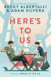 Here's to Us - Adam Silvera (ISBN: 9780063071636)