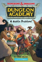 Dungeons & Dragons: A Goblin Problem - Timothy Probert (ISBN: 9780063039186)