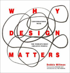 Why Design Matters - Debbie Millman (ISBN: 9780062872968)