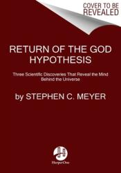 Return of the God Hypothesis (ISBN: 9780062071514)