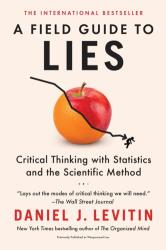 A Field Guide to Lies (ISBN: 9780593182512)