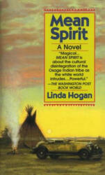 Mean Spirit - Linda Hogan (ISBN: 9780804108638)