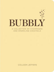 Colleen Jeffers - Bubbly - Colleen Jeffers (ISBN: 9781732512658)