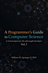 Programmer's Guide to Computer Science - Nicholas R Allgood (ISBN: 9781951204006)