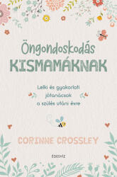 Öngondoskodás kismamáknak (2021)