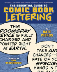 Essential Guide to Comic Book Lettering - Nate Piekos, Tom Orzechowski (2021)