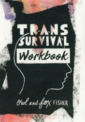 Trans Survival Workbook - Fox Fisher (2021)