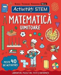 Activități STEM: Matematică uimitoare (ISBN: 9789734733552)