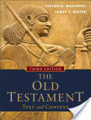 The Old Testament: Text and Context (ISBN: 9780801048357)