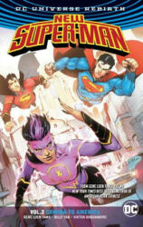 New Super-Man Vol. 2: Coming to America (Rebirth) - Gene Luen Yang, Viktor Bogdanovic (ISBN: 9781401273903)