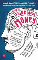 How to Think About Money - Jonathan Clements (ISBN: 9780857196965)
