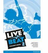 Live Beat 2 Teacher's Book 2 - Ingrid Freebairn (ISBN: 9781447952824)