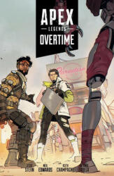 Apex Legends: Overtime - Neil Edwards, Keith Champagne (ISBN: 9781506722115)