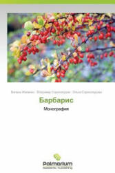 Barbaris - Vilena Zhilenko, Vladimir Sorokopudov, Ol'ga Sorokopudova (ISBN: 9783659982989)