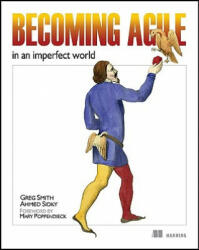 Becoming Agile - Greg Smith (ISBN: 9781933988252)
