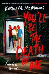 You'll Be the Death of Me (ISBN: 9780593433911)