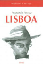 FERNANDO PESSOA - Lisboa - FERNANDO PESSOA (ISBN: 9788495427854)