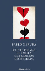 Veinte poemas de amor y una canción desesperada - Pablo Neruda (ISBN: 9788491041719)