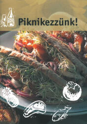 Piknikezzünk! (ISBN: 9789639952607)