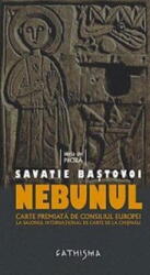 Nebunul - Savatie Bastovoi (ISBN: 9789738844322)