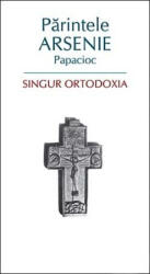 Singur Ortodoxia (ISBN: 9789731360898)