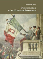 Olaszország az első világháborúban (ISBN: 9786158086226)