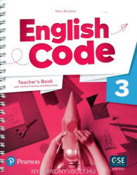 Mary Roulston: English Code 3 Teacher's Book with Online Practice and Resources (ISBN: 9781292354460)