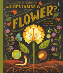 What's Inside A Flower? - Ignotofsky, Rachel (ISBN: 9780593176474)