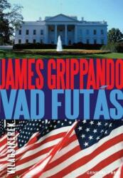 James Grippando: Vad futás (ISBN: 9789636433741)