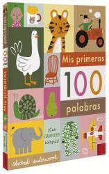 Mis primeras 100 palabras - EDWARD UNDERWOOD (2020)