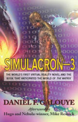 Simulacron-3 - Daniel F. Galouye, Mike Resnick (2021)