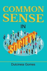 Common Sense in Society - DULCINEIA GOMES (2020)