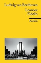 Leonore sau triumful iubirii conjugale. Fidelio (2009)