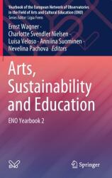 Arts. Sustainability. Education. : Eno Yearbook 2 (ISBN: 9789811634512)