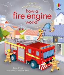 Peep Inside how a Fire Engine works - LARA BRYAN (ISBN: 9781474968836)