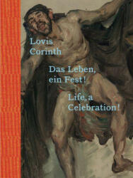 Lovis Corinth - Andrea Jahn, Kathrin Elvers-Svamberk, Alexander Klee (ISBN: 9783960989677)
