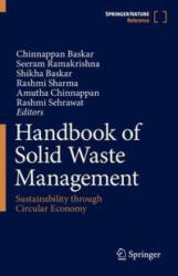 Handbook of Solid Waste Management - Seeram Ramakrishna, Shikha Baskar (ISBN: 9789811642296)