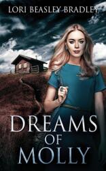 Dreams Of Molly (ISBN: 9784867500071)